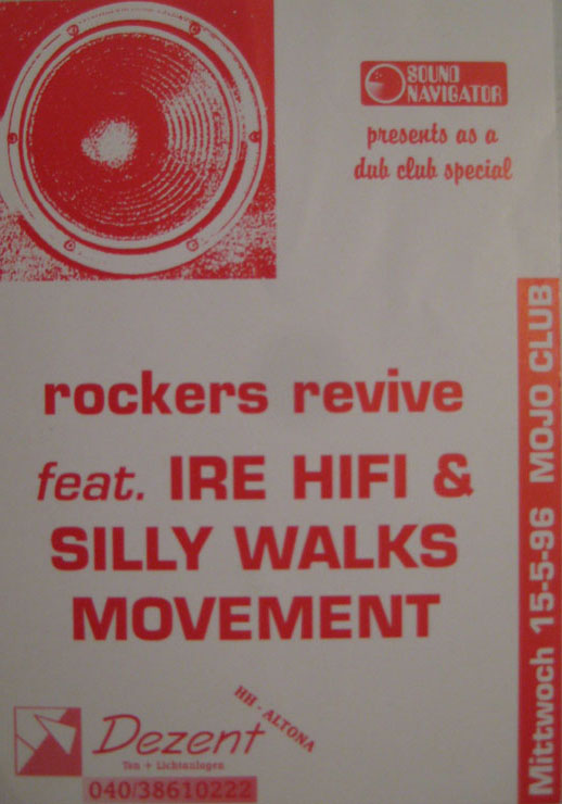 Rockers Revive – Ire Hi-Fi x Silly Walks Movement – 1996